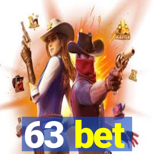 63 bet